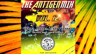 HIP HOP/TRAP MIX 2020-THE ANTIGEN VOL.12[MIGOS,CARDI B,NICKI MINAJ,,DRAKE,TYGA LIL PUMP]BY DJ KELDEN