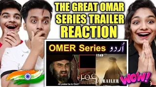 Omar Series Trailer in Urdu/Hindi | Omar Ibn Al-Khattab (R.A) Series Trailer | Indian Reaction