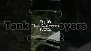 Top 10 Tank Destroyers of ww2 #ww2 #tankdestroyer #top10