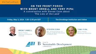 On the Front Porch with Tony Pipa & Brent Orrell: A convo with Steven Conn ‘The Lies of the Land’