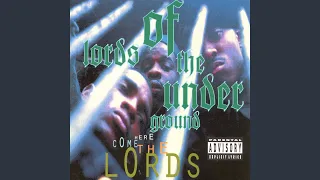 Here Come The Lords (Explicit)