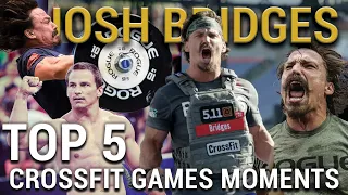 Josh Bridges Top 5 CrossFit Games Moments