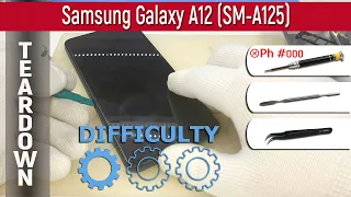 Как разобрать 📱 Samsung Galaxy A12 SM-A125 Разборка и ремонт