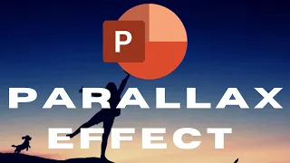 Create Parallax Effect in PowerPoint