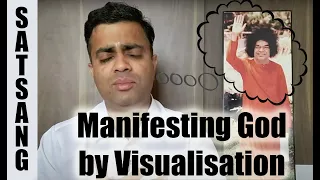 Visualisation method shared by Sri Sathya Sai Baba | Satsangh