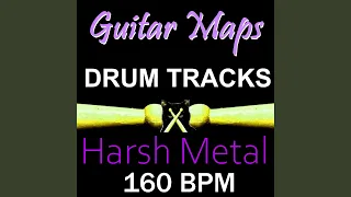 Harsh Metal 160 BPM Drum Track for Bass Guitar
