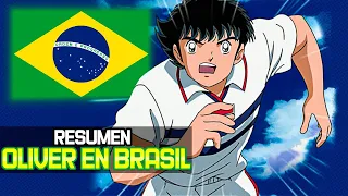 ⚽ Así fue como Oliver se convirtió en el MEJOR JUGADOR DE BRASIL | Captain Tsubasa Resumen | Parte 4