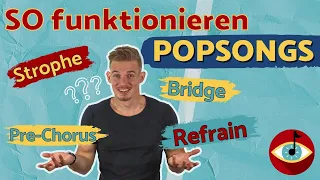 WIE IST EIN POP-SONG AUFGEBAUT? - Die Formel vieler HITS! Chorus, Strophe, Bridge & Co erklärt