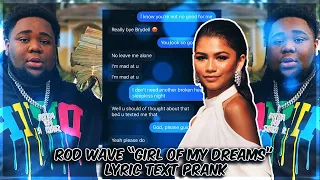 ROD WAVE "GIRL OF MY DREAMS" LYRIC TEXT PRANK ON GIRLFRIEND!