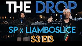 The Drop - SP x LiamboSlice [S3:E13]