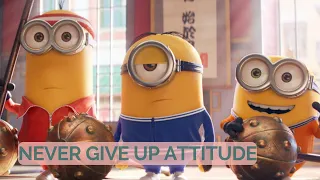 Never Give Up - Lessons to Learn from Minions | AdwiseU