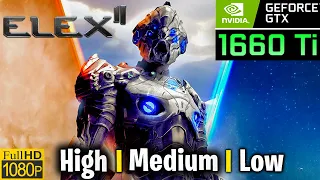 ELEX 2 (Patch 2) GTX 1660 Ti | All settings tested in 1080p