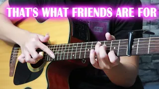 That's What Friends Are For ( Fingerstyle Guitar Cover ?