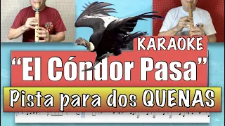 "El cóndor pasa" Pista para dos Quenas (karaoke para Quena) Em