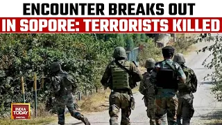 Terrorists Killed In An Encounter With Security Forces In Jammu & Kashmir's Sopore | India Today