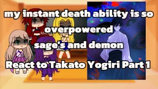 My instant death ability is so overpowered React to Takato Yogiri. part- 1