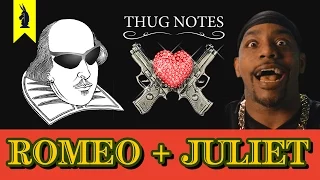 Romeo and Juliet (Shakespeare) - Thug Notes Summary and Analysis