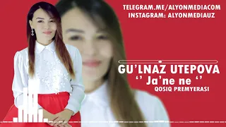 Gulnaz Utepova - Jane ne