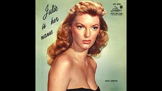 Julie London ‎– Julie Is Her Name, 1956