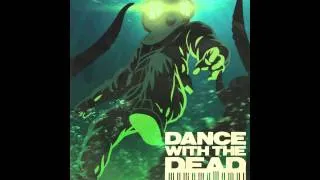 DANCE WITH THE DEAD - Battle