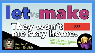 Let or Make? Do you know the Difference?  🙌 Grammar Guide 👏 Learn English Grammar!