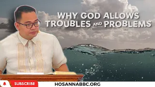 Why God Allows Troubles and Problems | Ilocano Preaching