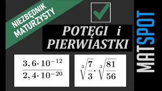 Niezbędnik Maturzysty #3 Potęgi i Pierwiastki