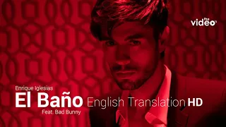 EL bano||Enrique Iglesias song english subtitle,feat bad bunny official