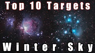 The Best Deep Sky Objects in the Winter Night Sky | Astrophotography | Astronomy