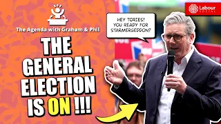 WOO HOO! Six Weeks To CRUSH The Tories! | The Agenda with Phil and Graham