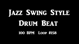Jazz Swing Drum Track 100 BPM, Drum Beats for Bass Guitar, Instrumental Drums Beat 158