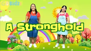 A Stronghold Nahum 1:7 | Sunday school song | scripture song | Bible action song