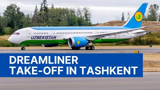 Boeing 787 Dreamliner - Taxing and Taking off at Tashkent Airport