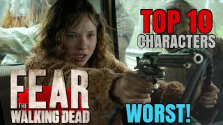 Fear the Walking Dead Top 10 Worst Characters