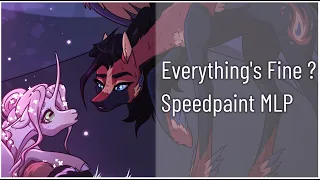 Everything's Fine ? - Speedpaint MLP