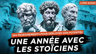 Une année avec les stoïciens: 365 enseignements... Le stoïcisme. Ryan Holiday. Livre audio