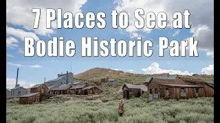 Bodie State Historic Park: 7 Places to See in the Ghost Town