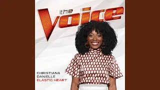 Elastic Heart (The Voice Performance)