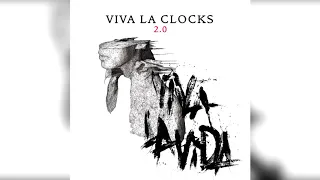 Viva La Clocks (Coldplay Mashup Remix)