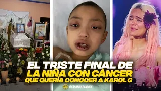 EL TRISTE FINAL DE LA NIÑA CON CÁNCER QUE QUERÍA CONOCER A KAROL G.