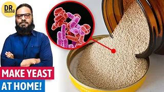 YEAST Banane Ka Commercial Tarika! How to Make Yeast At Home | Dr. Ibrahim