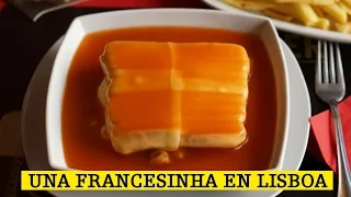 UNA FRANCESINHA EN LISBOA