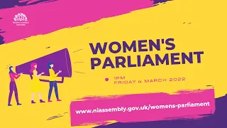 Women's Parliament - 4 March 2022