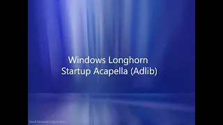 I Split the Windows Longhorn Sounds (it's fake sounds ik..)