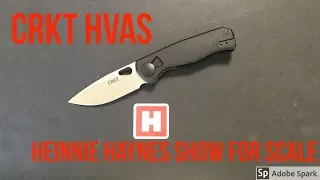 CRKT HVAS - Heinnie Haynes Show For Scale