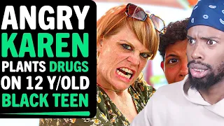 Ducky Reacts To Angry Karen Plants Drugs On 12 Year Old Black Teen!