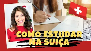 Como estudar na Suica|Estudante Conta Tudo Que Você Deve Saber