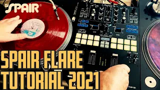 The Spair Flare Scratch Tutorial 2021