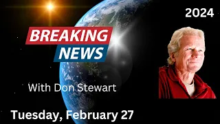 Breaking News, February 27, 2024