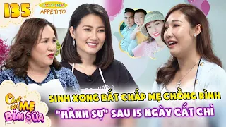 Tâm Sự Mẹ Bỉm Sữa 135 | Nữ CEO 9X Nguyễn Huỳnh Như Đi Đẻ Như Trẩy Hội, Ép Bác Sĩ Đón Con Ra Đúng Giờ